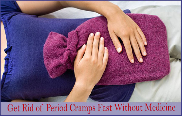 how-to-get-rid-of-period-cramps-fast-naturally-without-medicine